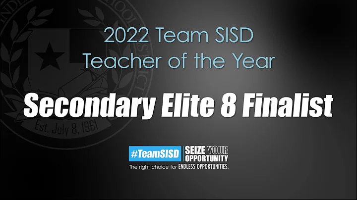 2022 Team SISD Teacher of the Year Elite 8 Finalist - Veronica Lopez