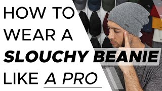 How to wear a Slouchy Beanie like a PRO | Learn How to Wear a Mens Beanie by King & Fifth Supply Co. 28,743 views 2 years ago 5 minutes, 28 seconds