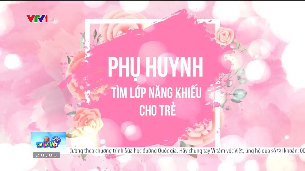 Tìm lớp năng khiếu cho trẻ như thế nào là đúng? | VTV24 - youtube