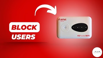 Block Users on Airtel Pocket WiFi