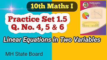 10th Math Practice Set 1.5 Q.No.4,5&6 | Linear Equations in Two Variables | SSC Class 10 Math