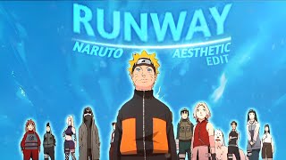 Naruto Aesthetic Runway Edit 4K