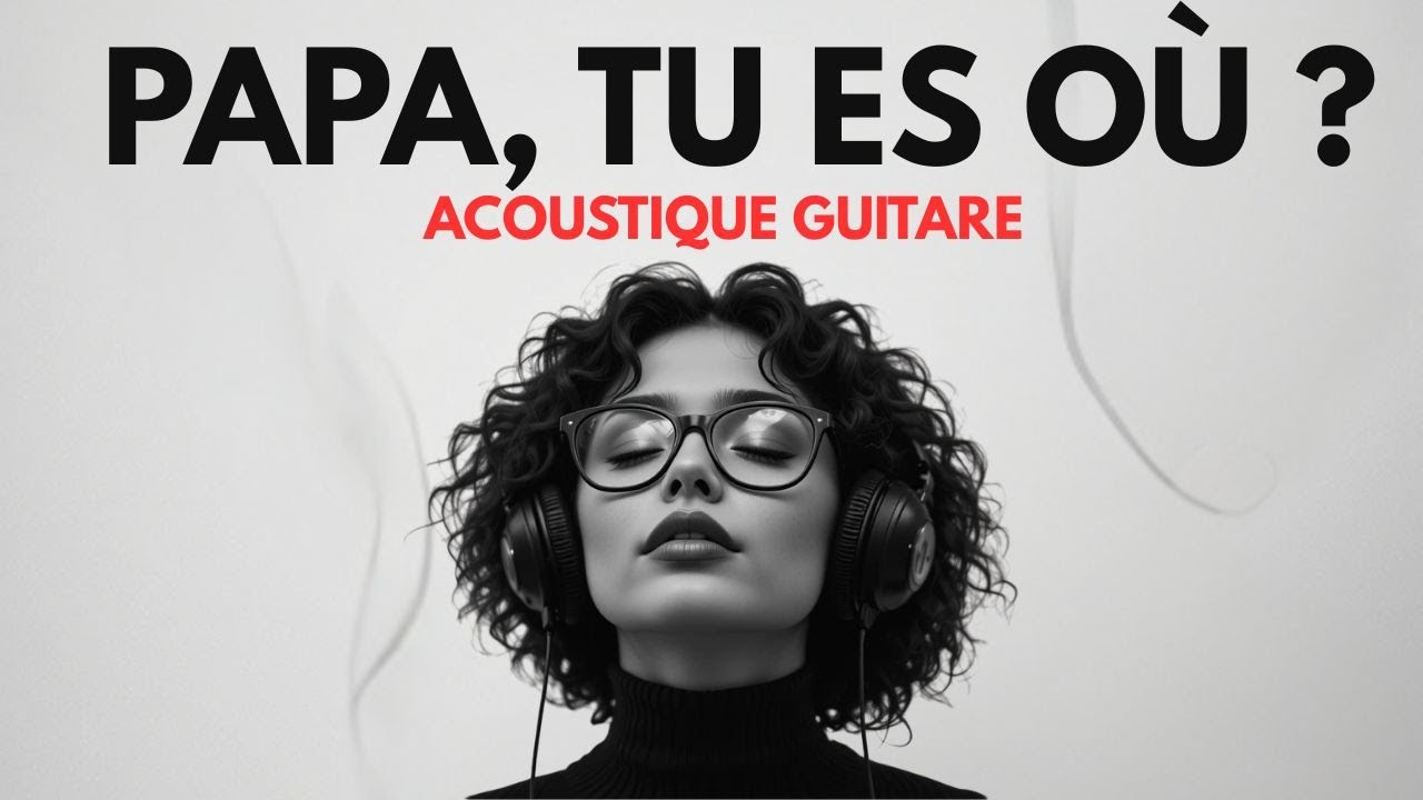 Papa, tu es où ? | Version acoustique guitare | Hommage au père disparu | DARK R&B Escape
