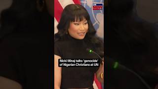 Nicki Minaj talks Nigerian Christians at UN