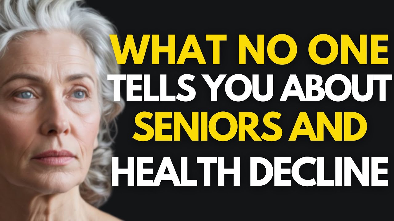 What No One Tells You About Seniors and Health Decline | Senior Life ...