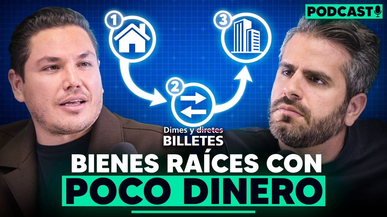 Cómo emprender en bienes raíces paso a paso | Ft. Brandon Angulo | Dimes y Billetes #430