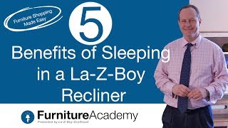 5 Health Benefits of Sleeping in a La-Z-Boy Recliner