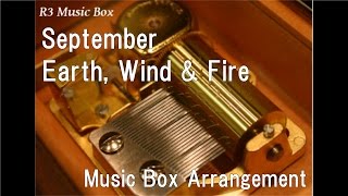 September/Earth, Wind & Fire [Music Box] Resimi