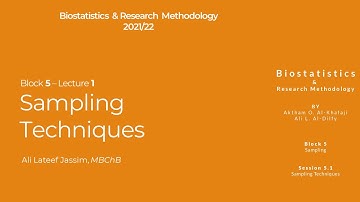 Biostatistics & Research Methodology | 5.1 Sampling techniques