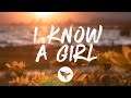 MaRynn Taylor - I Know a Girl (Lyrics)