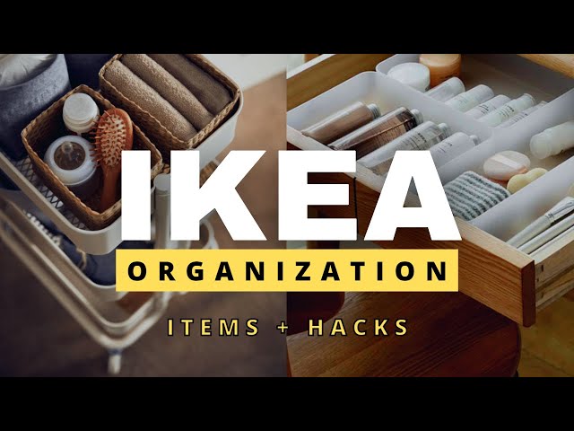 10 Genius IKEA Organization Must Haves | IKEA Organization Ideas + Hacks