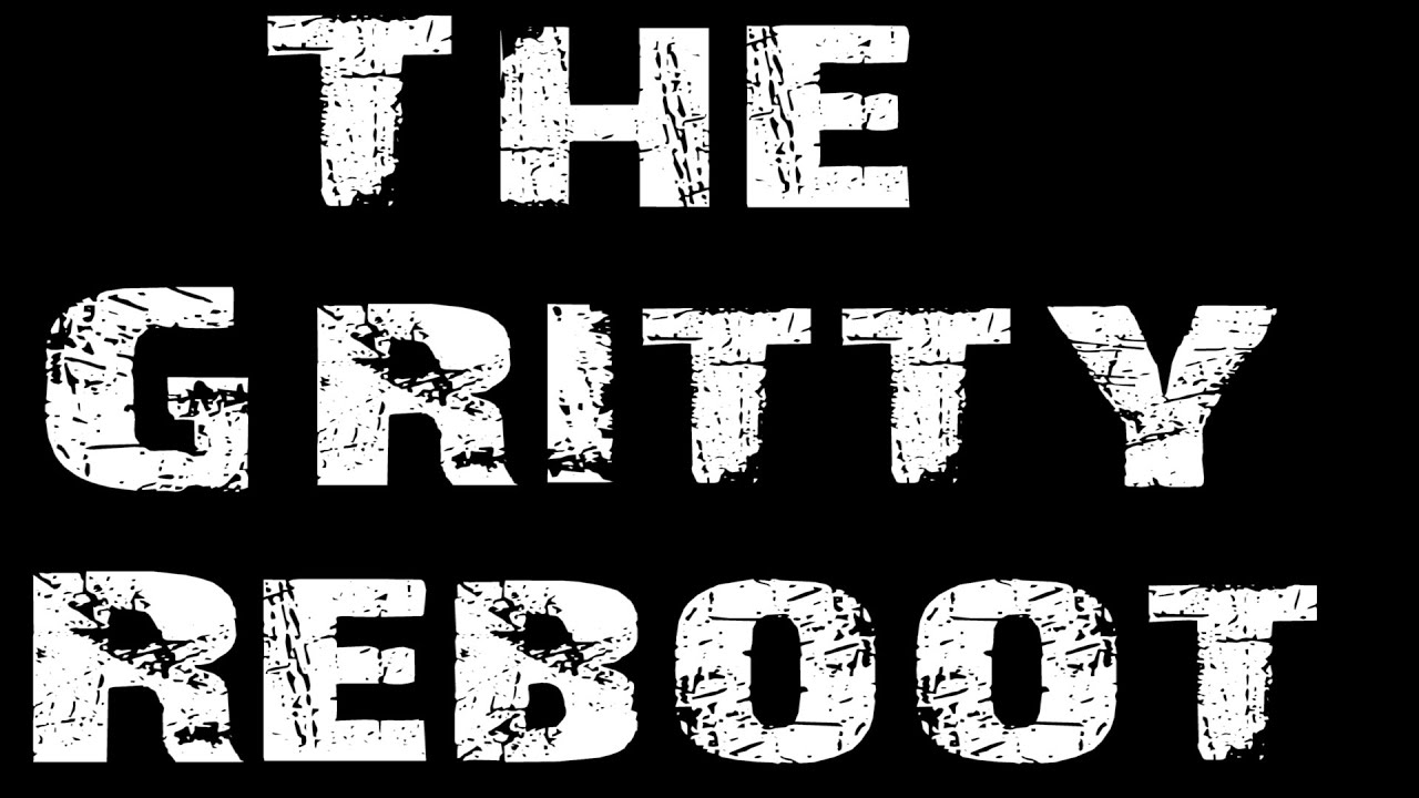 The Gritty Reboot Ep. 1 (Comic Book Movie Fatigue)