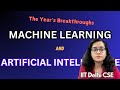 The Top ML/AI Breakthroughs of 2024 | IITian Speaks