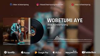 Alex Acheampong - Wobetumi Aye ft.Young Missionaries (Official Audio Visualiser-OLDIE  2000s)