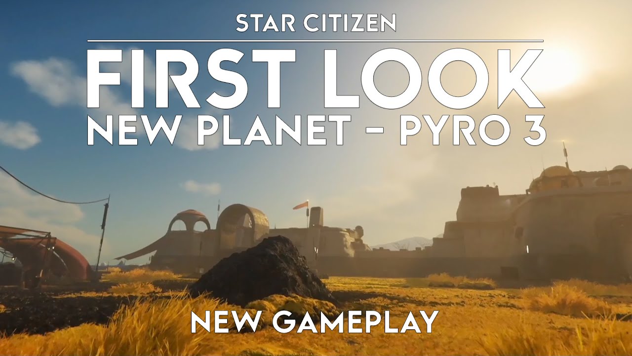 Pyro - First Look At The New Star System and Missions - Star Citizen -  CitizenCon - YouTube