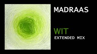 Madraas - WIT [Souksonic]