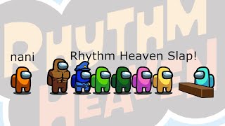 Among Us Cyan's Revenge - 225 - Rhythm Heaven Slap