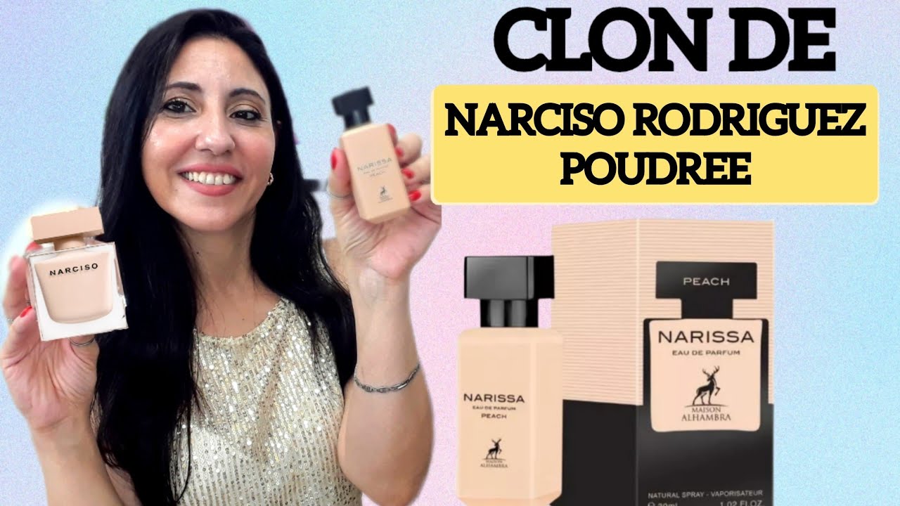 NARISSA PEACH (Maison Alhambra) CLON DE NARCISO RODRIGUEZ POUDREE - YouTube