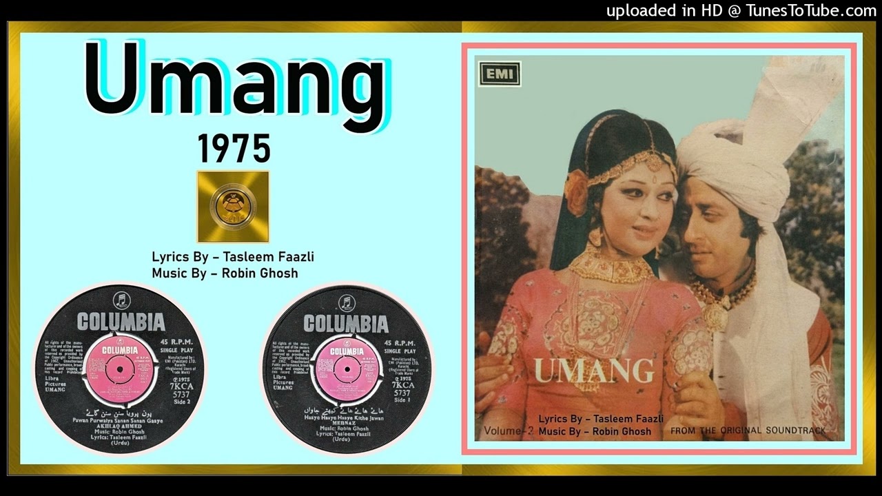 Raat Bhar Jiya   Nayyara Noor  Akhlaq Ahmed  Others   Umang 1975  Vinyl 320k Ost