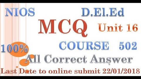 Block 502 Unit 16  MCQ All Correct Answers.