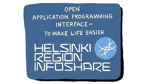 With subtitles: Open application programming interface – to make life easier