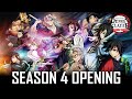 Demon slayer  opening 5  mugen   season 4 hashira training arc