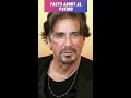 Facts About Al Pacino