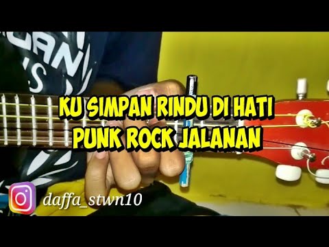 Ku Simpan Rindu  Di Hati Punk Rock Jalanan Cover Kentrung 