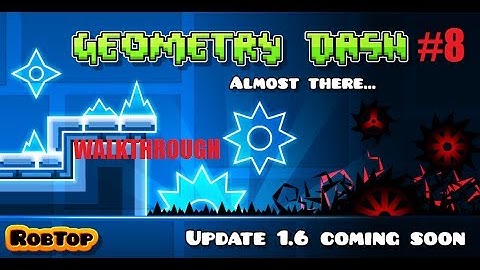 GEOMETRY DASH Walkthrough - Level 8 - Time machine