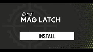 Magazine Latch Install