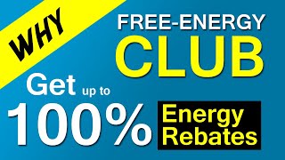 Why & How Does Free-Energy Club Work || Receive $100 Gift Card || Get Up To 100% Energy Rebates screenshot 2