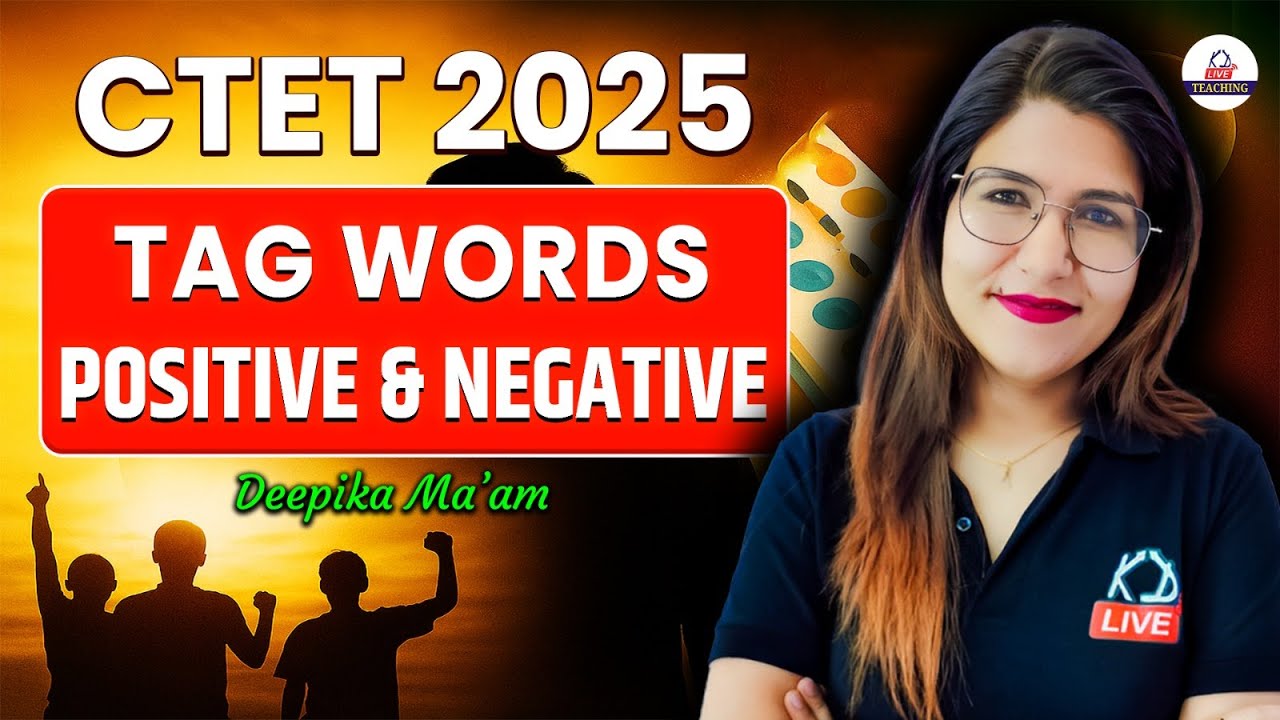 CTET 2025 | HINDI Pedagogy | Positive & Negative Tag Words Explained ...