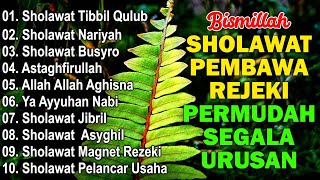 Download Lagu KUMPULAN SHOLAWAT TERBARU 2025 | SHOLAWAT JIBRIL PENARIK REZEKI, BUSYRO | SHOLAWAT TERPOPULER 2025 MP3 Download Lagu KUMPULAN SHOLAWAT TERBARU 2025 | SHOLAWAT JIBRIL PENARIK REZEKI, BUSYRO | SHOLAWAT TERPOPULER 2025 MP3