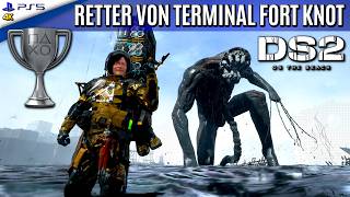 Death Stranding 2 • 🏆 Retter von Terminal Fort Knot • Verhindere den Leeresturz