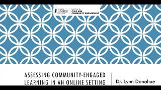 Preparing Students for Remote Learning and Assessing/Evaluating Student Learning in Online Settings