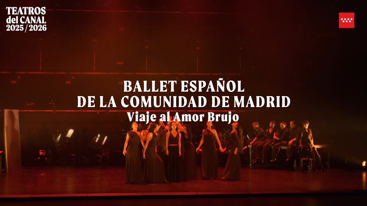 🩰 Viaje al Amor Brujo - Ballet Español de la Comunidad de Madrid