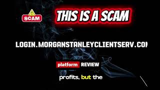 login.morganstanleyclientserv.com Review | Legit Morgan Stanley Login or Scam?