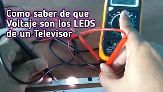 What VOLTAGE are the LEDs of a TV? how to know without data