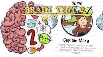 Brain Test 2 Tricky Stories Captain Mary All Levels 1-20 Solution Walkthrough Android / Ios