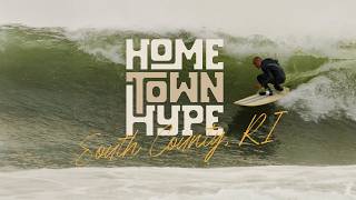 HOMETOWN HYPE: Rhode Island - Alternative boards and point breaks in the Ocean State