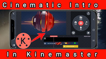 HOW TO MAKE CINEMATIC INTRO IN KINEMASTER ON ANDROID | INTRO KAISE BANAYE | ZURAIZ KHAN