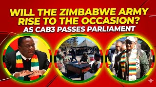 Zimbabweans React as CAB3 Passes Parliament – Will the Army Intervene?