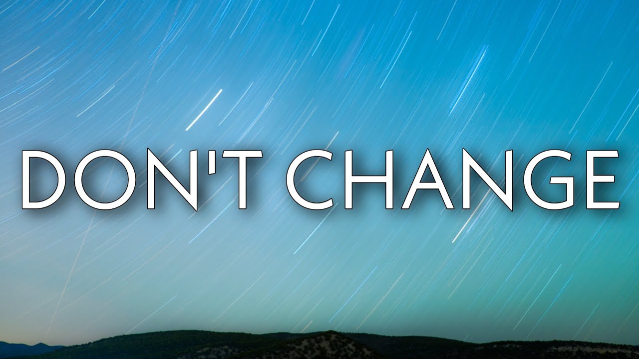 B Lovee Don t Change Lyrics YouTube