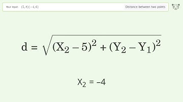 Find the distance between two points p1 (5,8) and p2 (-4,6): Step-by-Step Video Solution