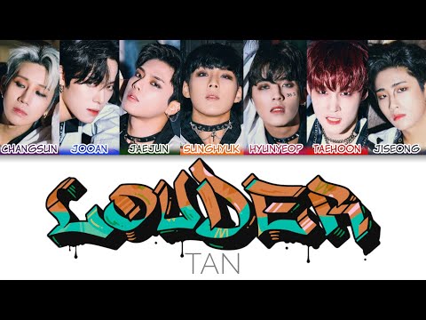 TAN (탄) - LOUDER Eng ver. Color Coded Lyrics