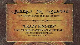 Crazy Fingers (Soundcheck at At Great American Music Hall, San Francisco, CA 8/12/75)