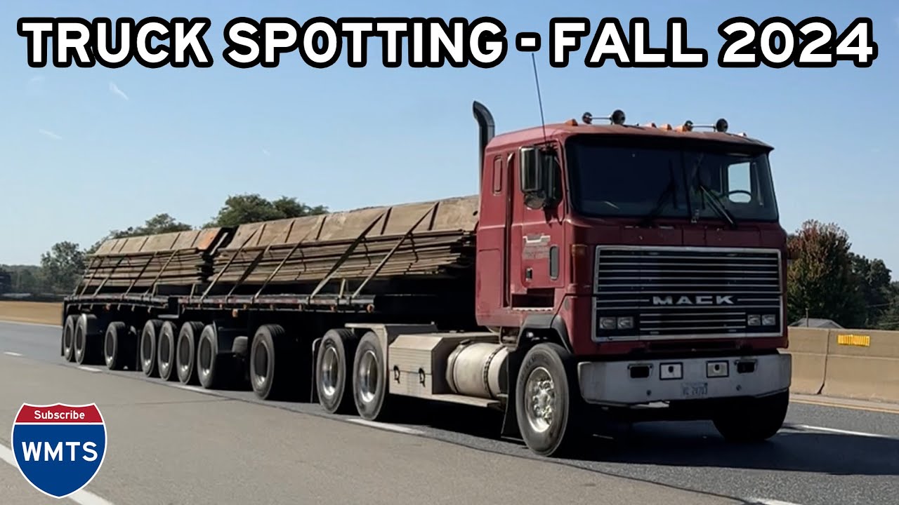 Autumn 2024 Truck Spotting - Vol. 2