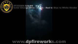 PFX50MN R B WS - Color Change Mine - 50mm - Red to Blue to White Strobe - DunPai Fireworks