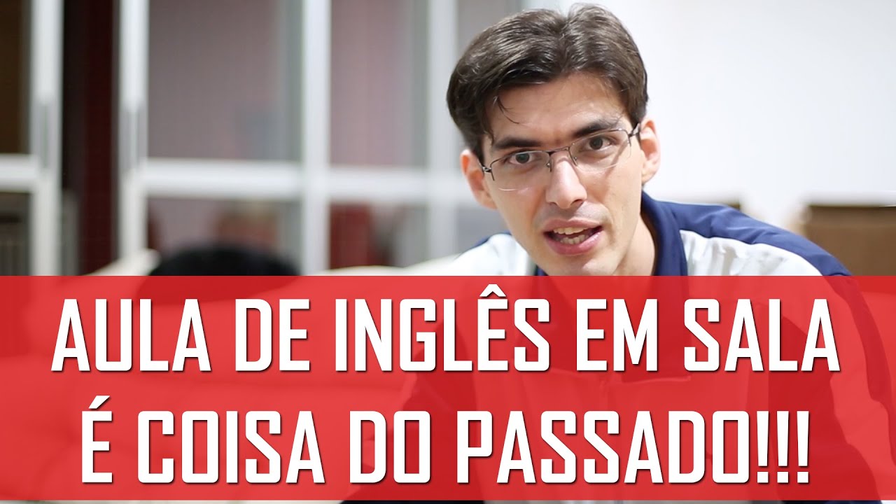 Aula de inglês em sala é coisa do passado!!! | Mairo Vergara vergara victoria