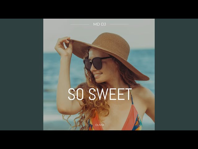 So Sweet (Extended Mix)